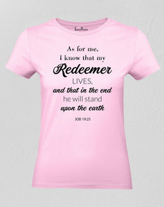 Christian Women T Shirt Lives Redeemer Jesus