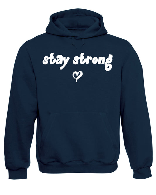 Stay Strong by Love Hoodie Courage Faith Slogan Gym Fitness Hooded Sweatshirt