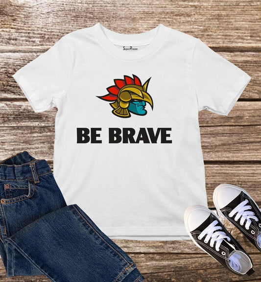 Be Brave Christian Kids T Shirt