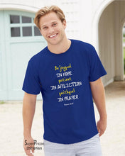 Be Joyful Patient Faithful Christian T shirt - Super Praise Christian