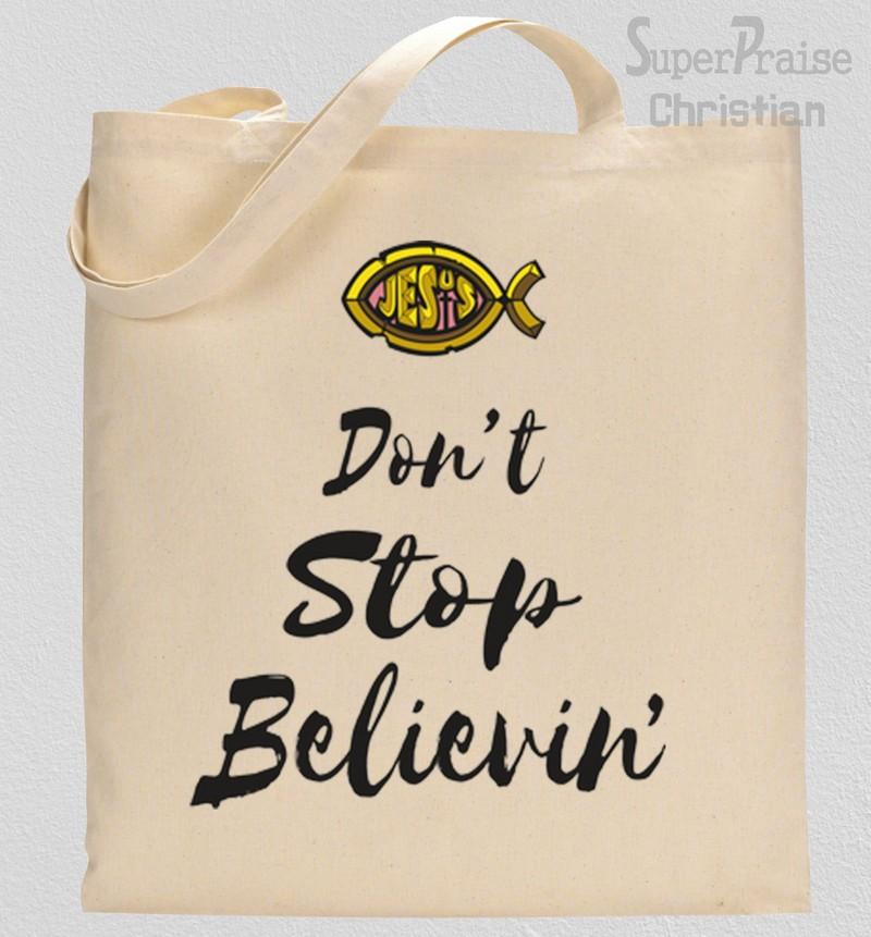 Believe in God Tote Bag