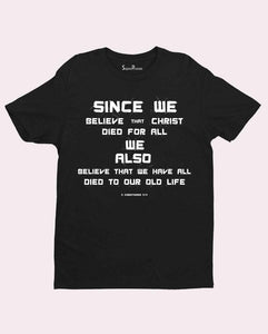 Believe On The Lord Jesus Christ T-Shirt
