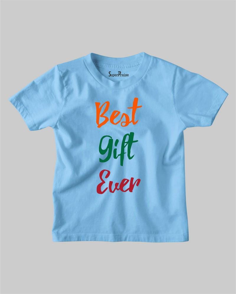 Best Gift Ever Kids T shirt