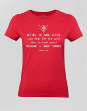 Christian Women T shirt Better to have Little Red Tee