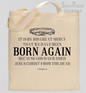 Born Again Christian Tote Bag