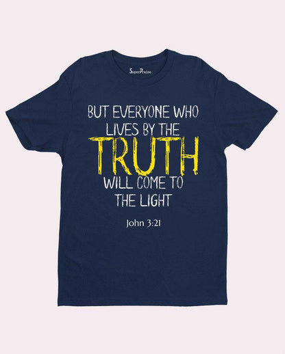 TRUTH  Faith Jesus Christian Sacrifice Follower T shirt