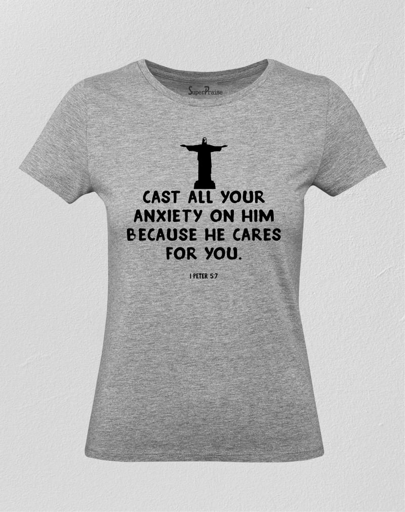 Cast All Your Anxiety Women T Shirt 