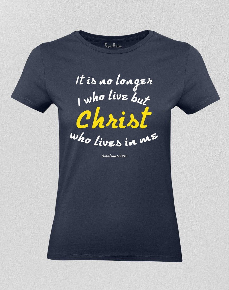 Christian Women T shirt Christ Lives in me God Navy tee