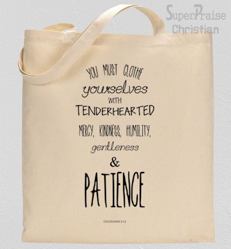 Clothe Yourselves With Humility Tote Bag