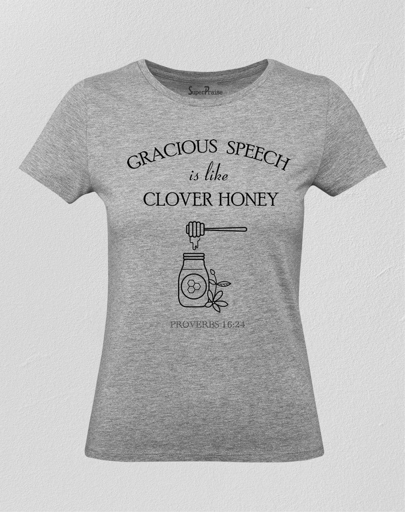 Women Christian T Shirt Gracious Speech Holy Grey tee