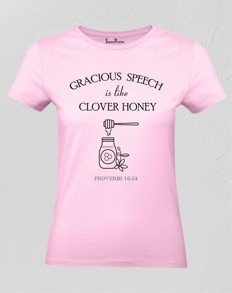 Women Christian T Shirt Gracious Speech Holy Pink tee