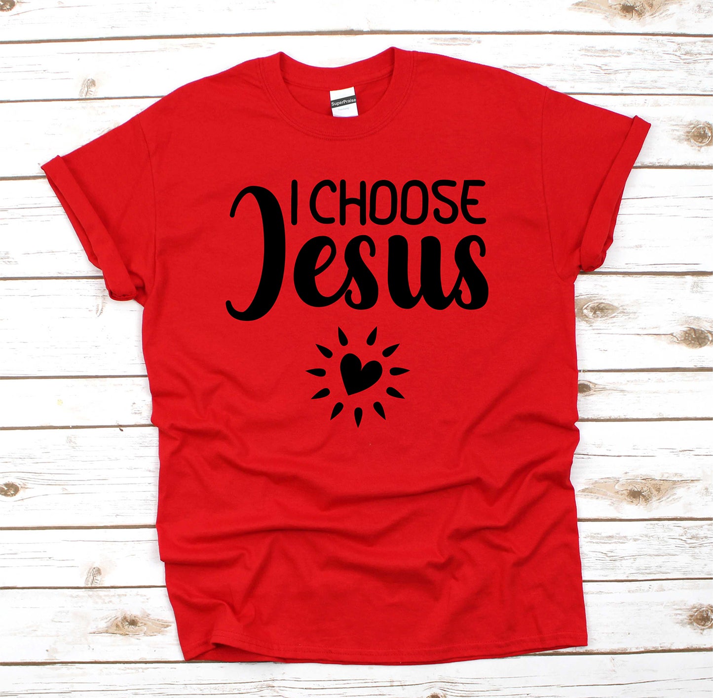 I Choose Jesus Jesus Lover Christian Bible Verse Jesus T-Shirts Gift
