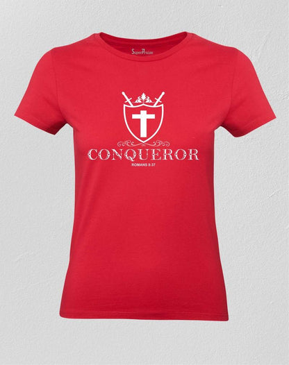 Christian Women T Shirt Conqueror Romans 8:37 Red Tee
