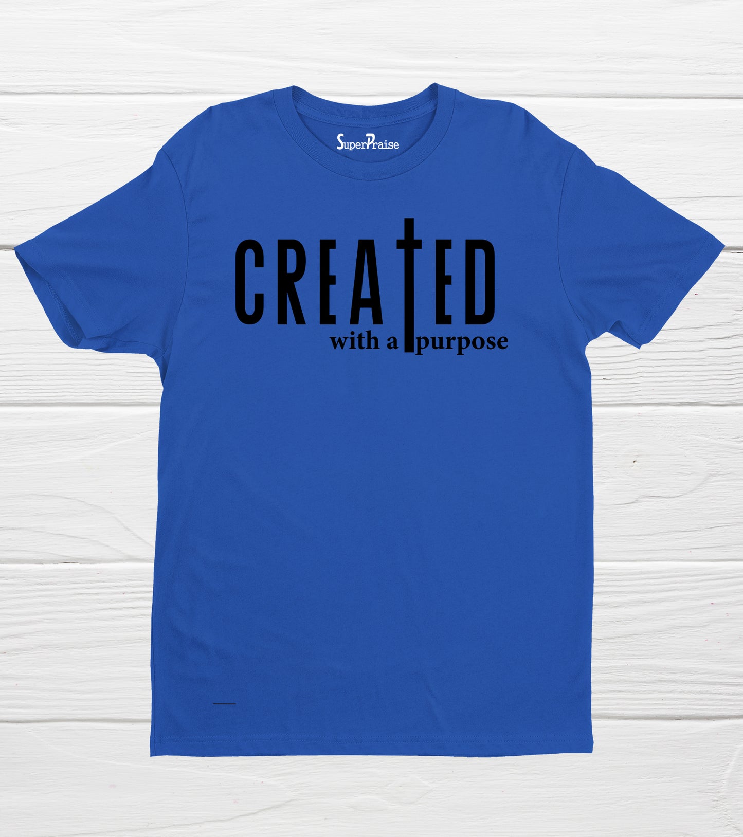 Created With a Purpose Jesus Christian Bible Verse Faith T-Shirt