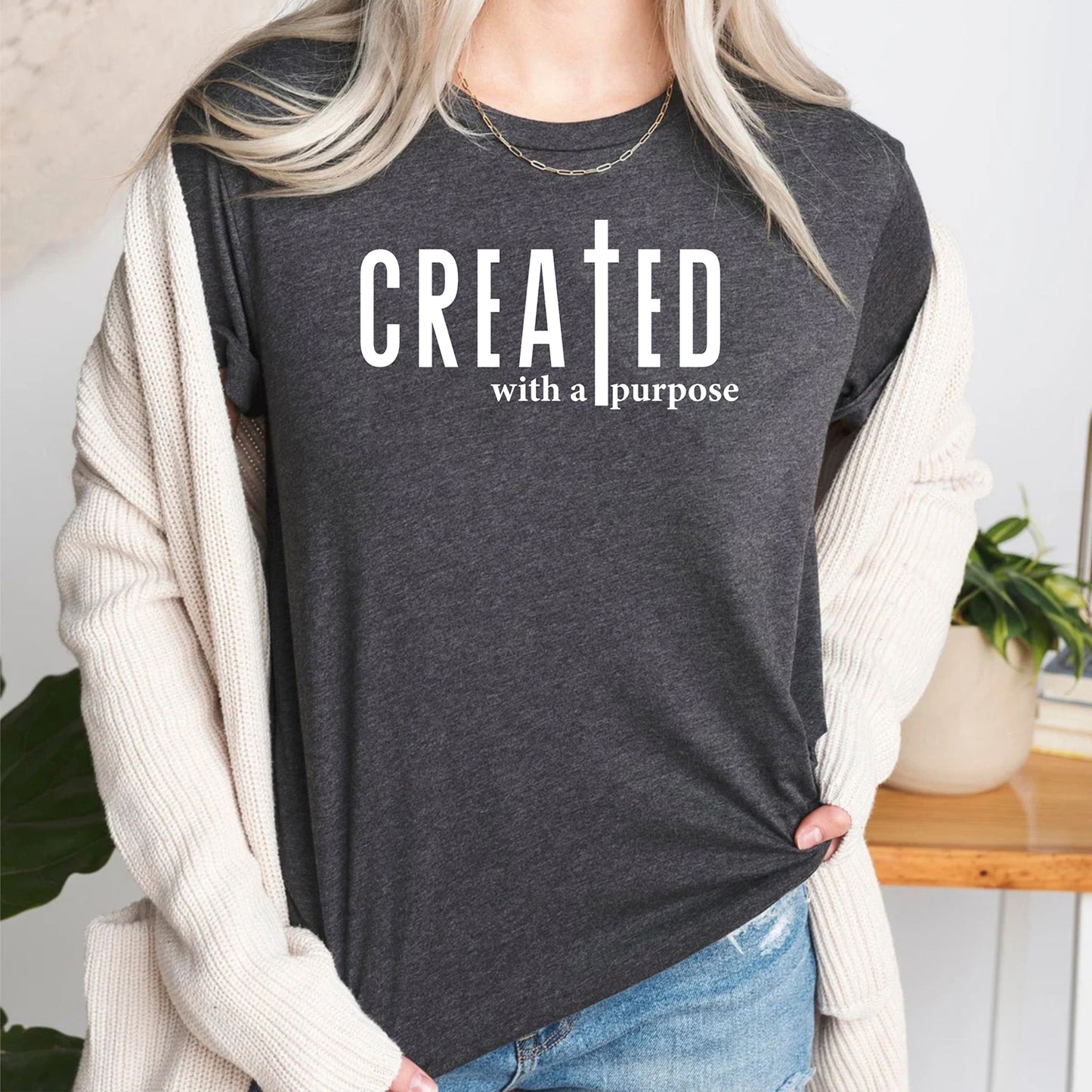 Created With a Purpose Jesus Christian Bible Verse Faith T-Shirt