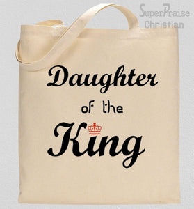 Daughter Of The King Tote Bag
