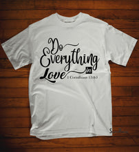 Do Everything In Love Bible Verse T Shirt