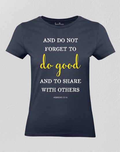 Christian Women T shirt Do Good and Share Navy tee