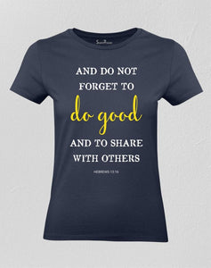 Christian Women T shirt Do Good and Share Navy tee