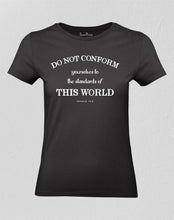 Do not Conform Christian Women T shirt