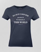 Do not Conform Christian Women T shirt