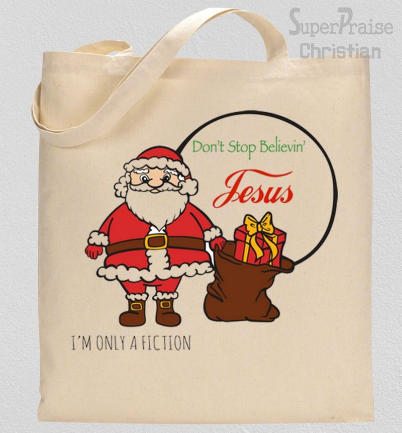 Don't Stop Believin Jesus Tote Bag