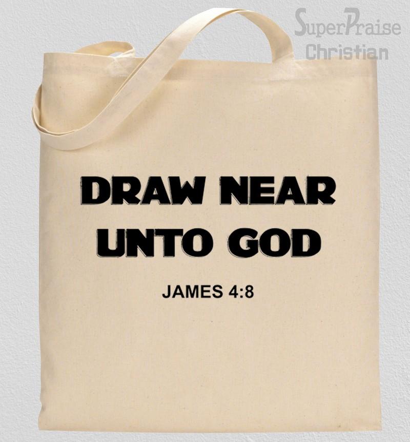 Draw Near Unto God Tote Bag