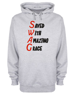 Saved With Amazing Grace SWAG Hoodie Jesus Love Christian Sweatshirt