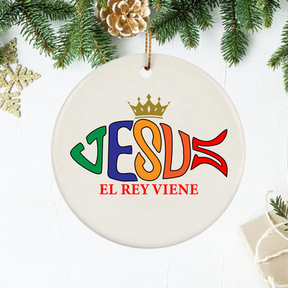 El Rey Viene Jesus Christian Ornaments