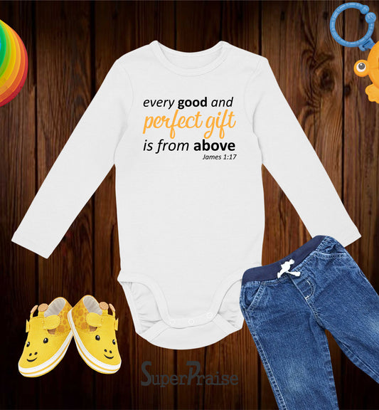 Every Good And Perfect Gift is From Above Bible Verse Christian Baby Bodysuit