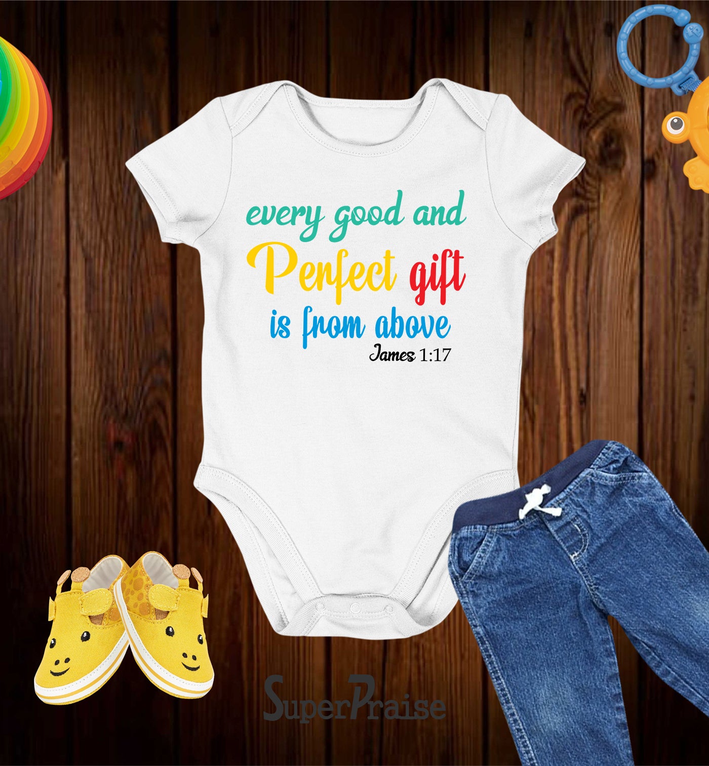 Every Good And Perfect Gift Is From Above James 1:17 Baby Bodysuit
