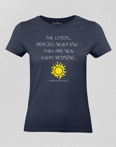 Christian Women T shirt The Lord's Mercies Never End, New Every Morning 