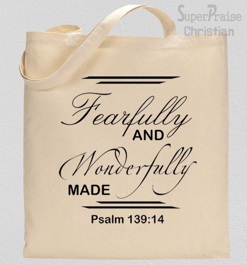 Faithfully And Wonderfully Made Tote Bag