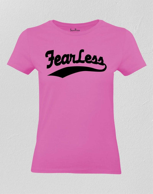 Fearless Women T Shirt