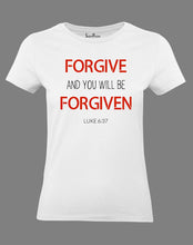 Women Christian T Shirt Forgive And you Will Be Forgiven White tee