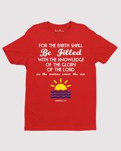 the Earth Shall Blessing Jesus Faith Love Christian T Shirt