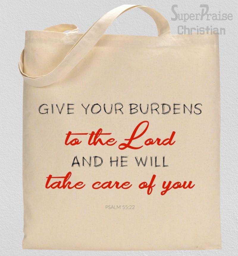 Give Your Burdens to the Lord Tote Bag