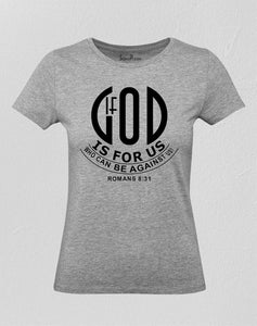 God Is for Us Women T Shirt