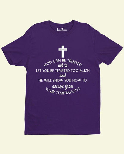 God Can Be Trusted Bible Verse team Jesus Christian T Shirt