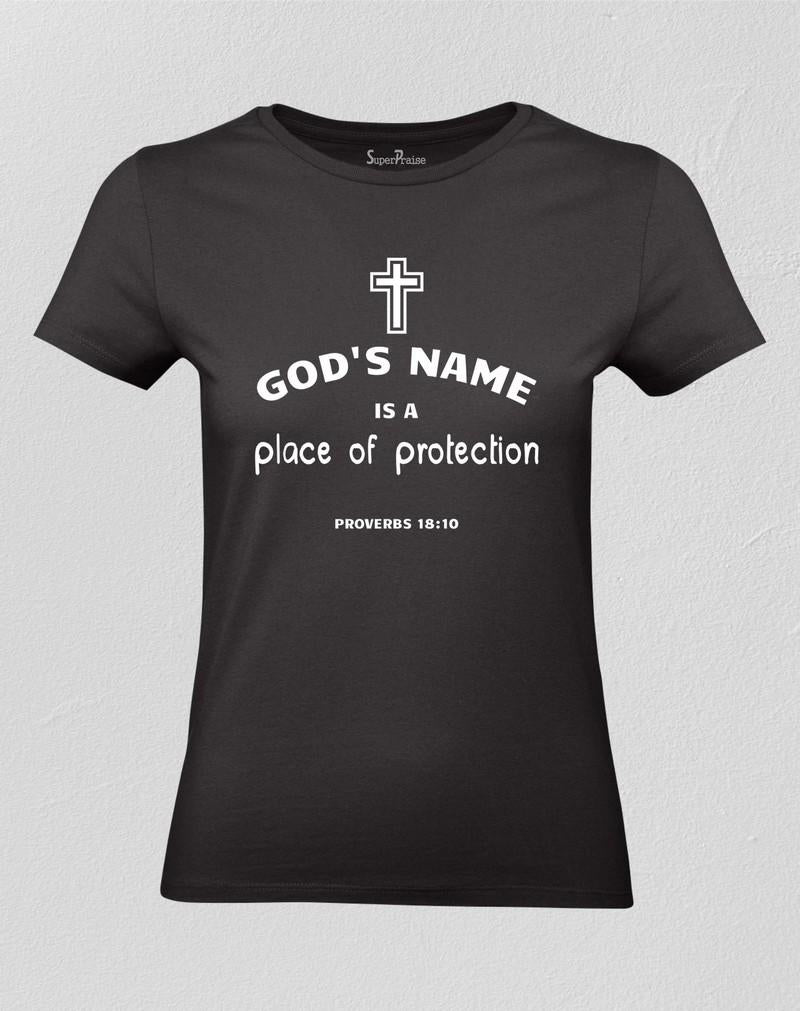 God's Name Is A Place of Protection Women T shirt