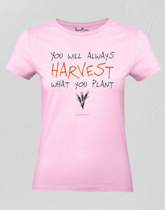 Christian Women T Shirt Harvest Your Plant pink tee