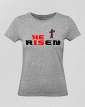 He Is Risen Jesus Women T Shirt