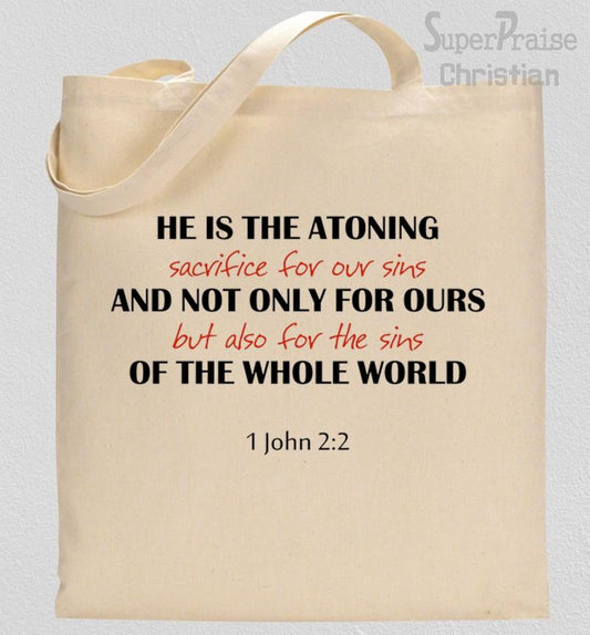 He Is The Atoning Sacrifice For Our Sins Tote Bag 