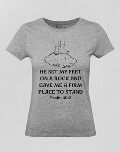 He Set My Feet On A Rock Women T Shirt