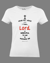 Christian Women T Shirt Hear My Voice Holy