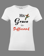 His Grace Is Sufficient Women T Shirt