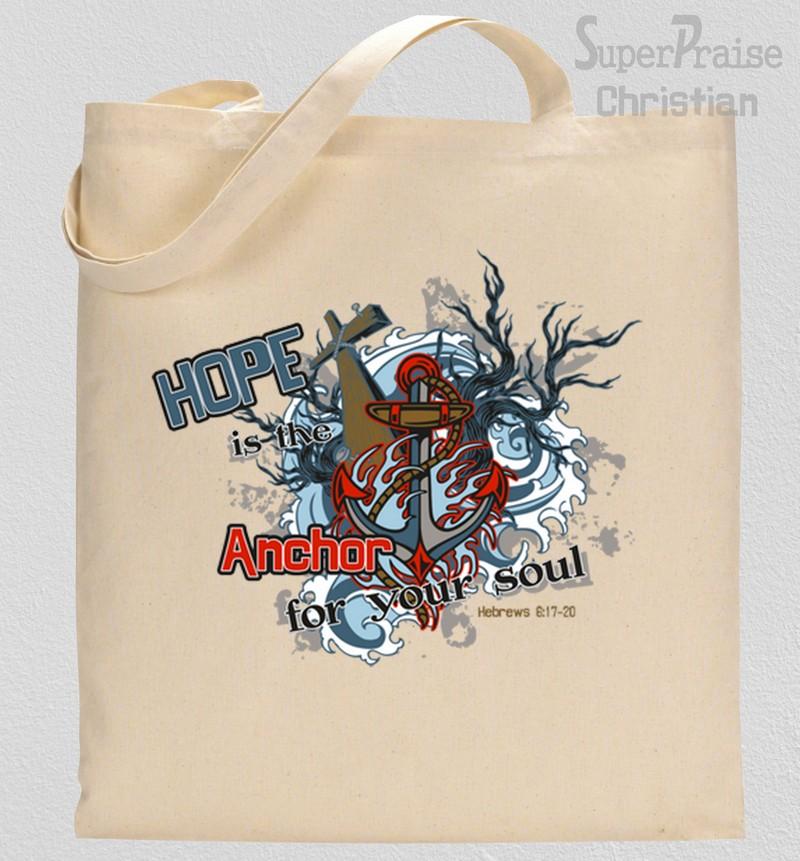 Hope Is An Anchor For your Soul Tote Bag