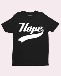 Hope Quote Christian T shirt