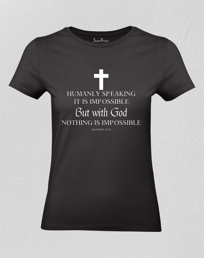 Humanly Speaking Women T shirt
