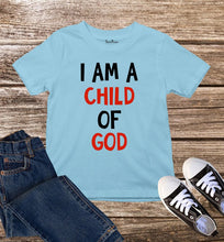 I Am A Child Of God Kids T Shirt